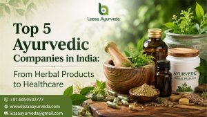 Top 5 Ayurvedic Companies in India