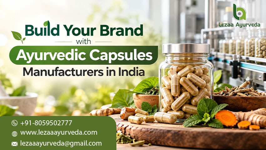 Ayurvedic Capsules Manufacturers in India